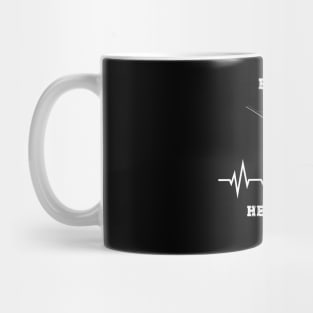 Fishing is the heartbeat of my life Mug